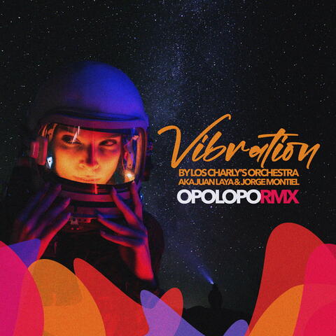 Vibration (Opolopo Remix) album art