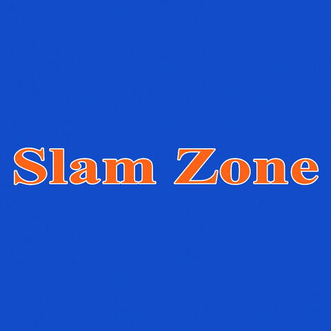 Slam Zone album art