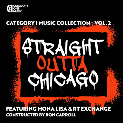 Category 1 Music Collection, Vol. 2: Straight Outta Chicago!!!! album art