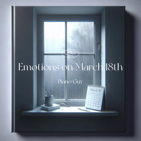 Emotions on March 18th album art