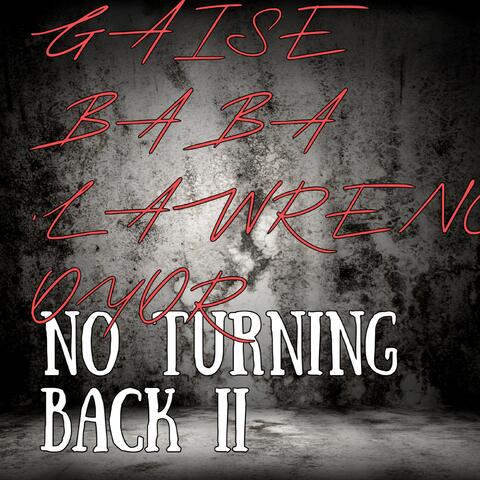 NO TURNING BACK II album art