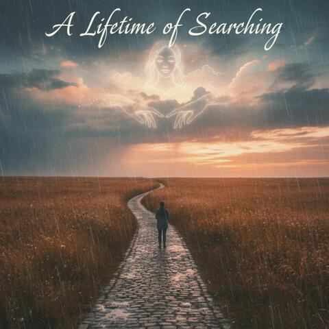 A Lifetime of Searching album art