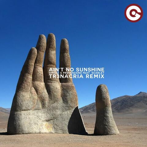 Ain't No Sunshine (TR3NACRIA Remix) album art