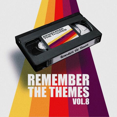 Remember the Themes, Vol. 8 album art