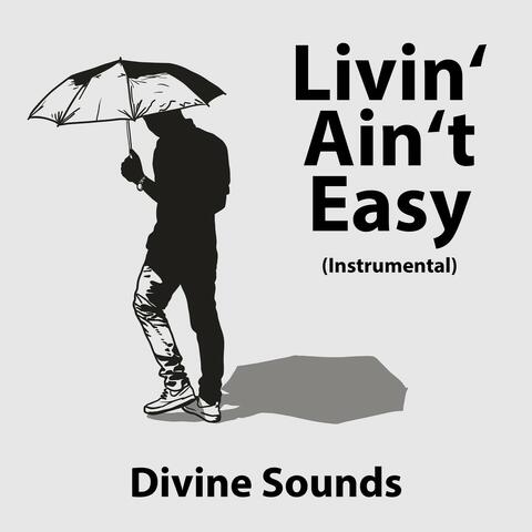 Livin' Ain't Easy (Instrumental) album art
