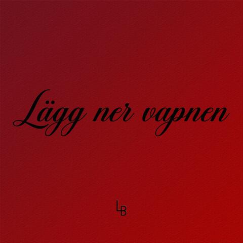 Lägg ner vapnen album art
