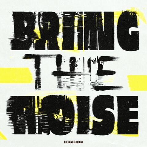 Bring The Noise album art