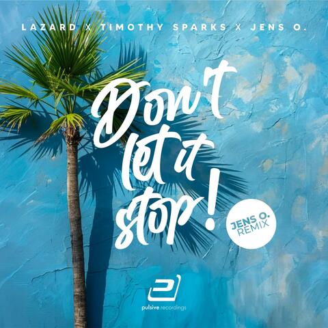 Don't Let It Stop album art
