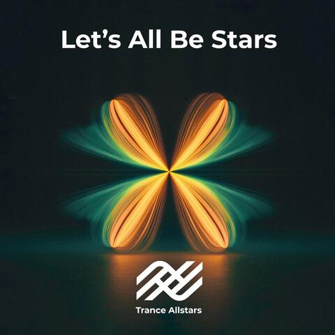 Let's All Be Stars album art