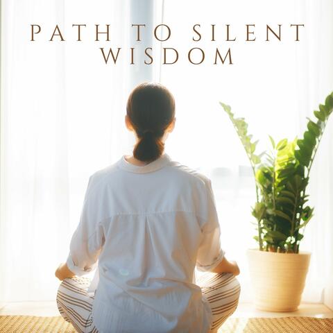Path to Silent Wisdom album art