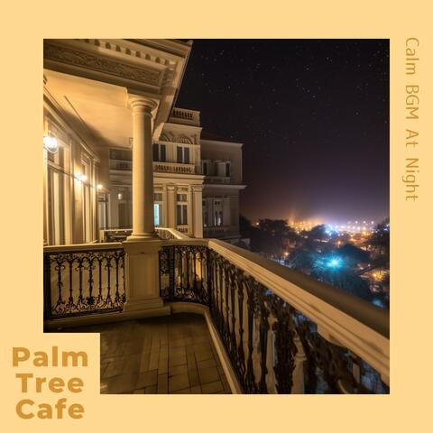 Calm Bgm at Night album art