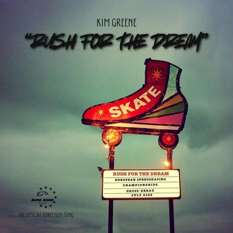 Rush for the Dream album art