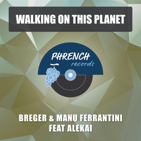 Walking on This Planet album art