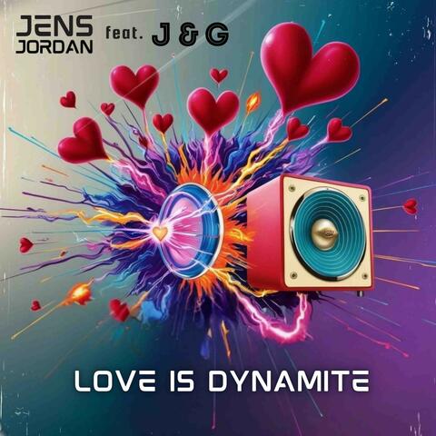 Love Is Dynamite album art