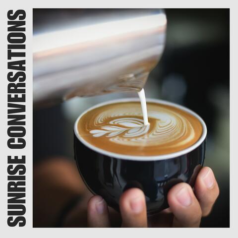 Sunrise Conversations album art