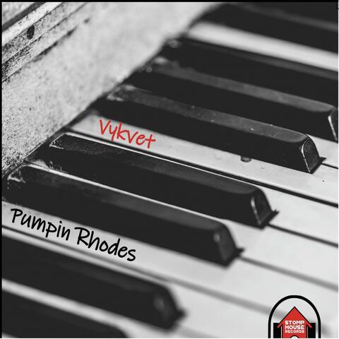 Pumpin Rhodes album art