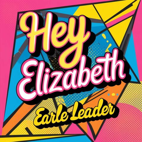 Hey Elizabeth album art