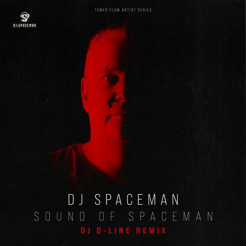 Sound of Spaceman (DJ D-Line Remix) album art