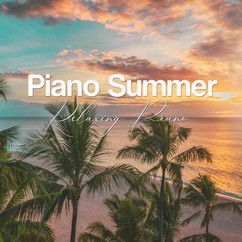 Piano Summer: Very Nice Relaxing Piano Music album art