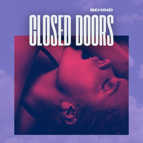 Behind Closed Doors album art