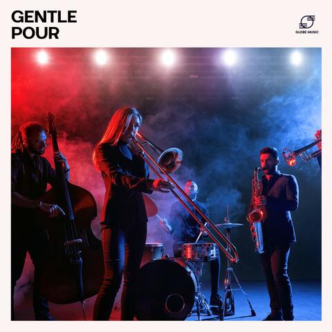 Gentle Pour album art