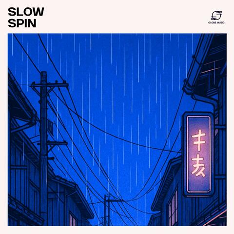 Slow Spin album art