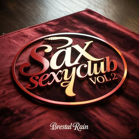 Sax Sexy Club Vol. 2 album art