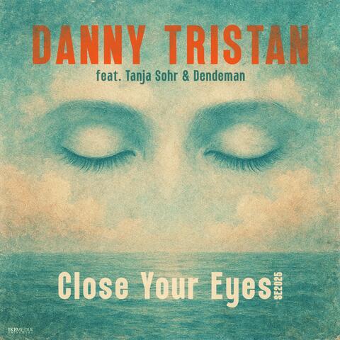Close Your Eyes (Se 2025) album art