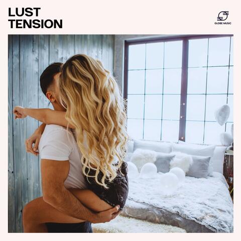 Lust Tension album art
