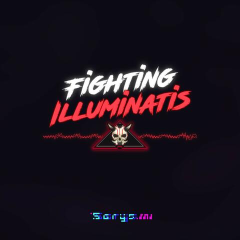 Fighting Illuminatis album art