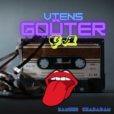 Viens goûter ça album art