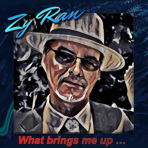 What Brings Me Up album art
