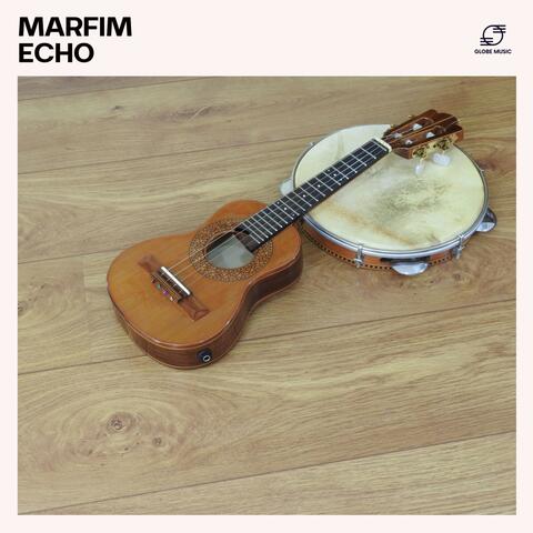 Marfim Echo: Smooth Bossa Nova Songs album art