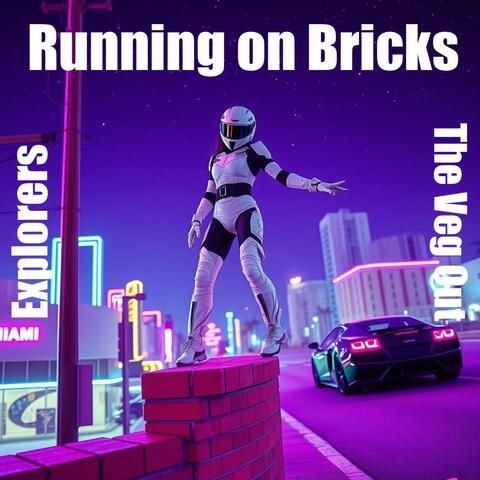 Running on Bricks album art