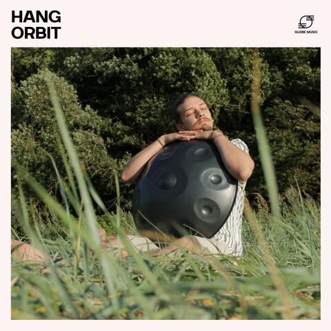 Hang Orbit: Hang Drum Music for Yoga and Meditation album art