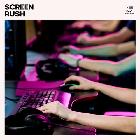 Screen Rush: Gaming Music Playlist album art