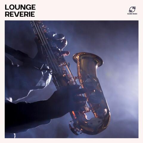 Lounge Reverie: Jazz Lounge Essentials album art