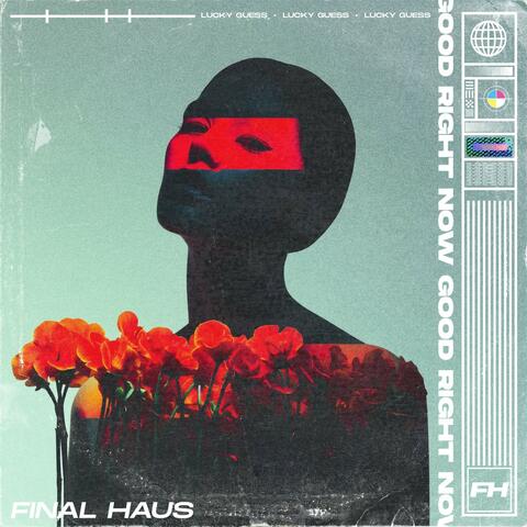 Good Right Now album art