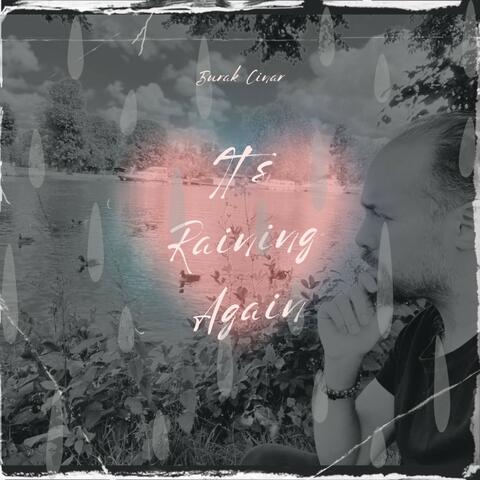 It's Raining Again album art