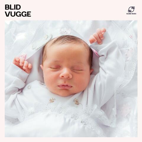 Blid Vugge: Vuggeviser til Babyer album art