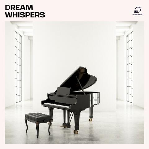 Dream Whispers: Piano Music for Work album art