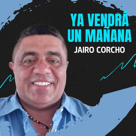 Ya Vendrá un Mañana album art