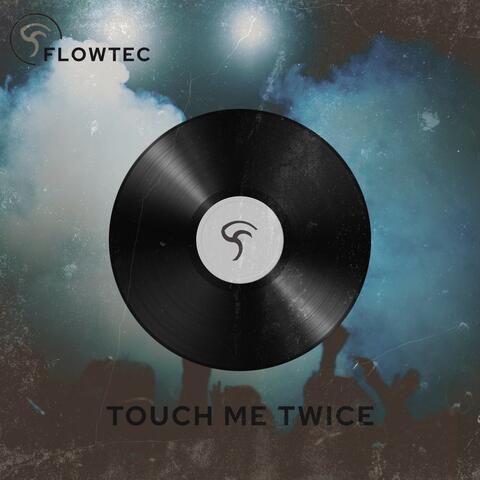 Touch Me Twice album art