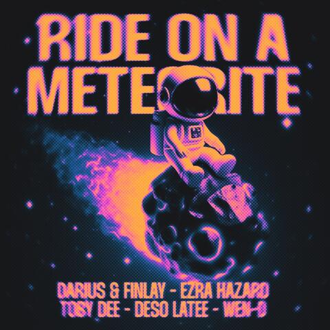 Ride On a Meteorite album art