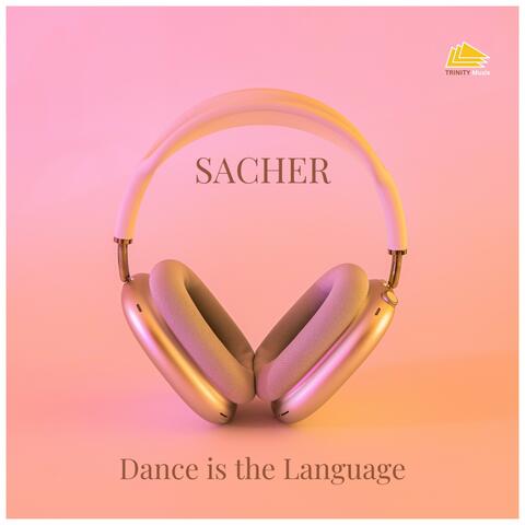 Dance Is the Language album art