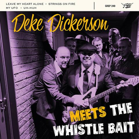 Deke Dickerson Meets The Whistle Bait album art