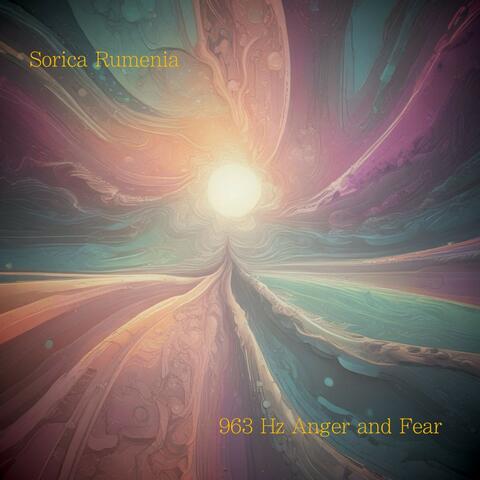 963 Hz Anger and Fear album art