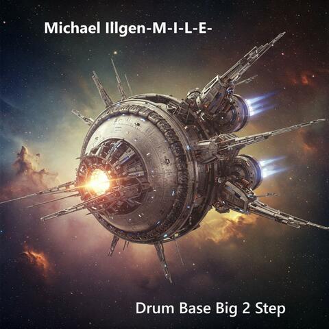 Drum Base Big 2 Step album art