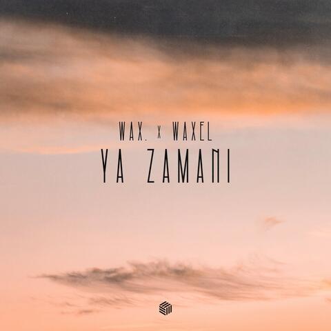 Ya Zamani album art