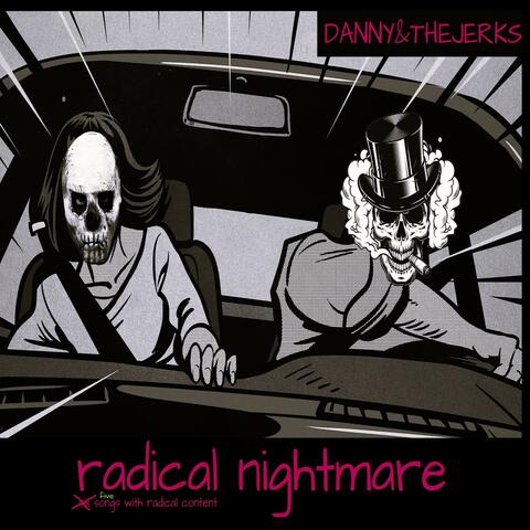 Radical Nightmare Five Songs with Radical Content album art